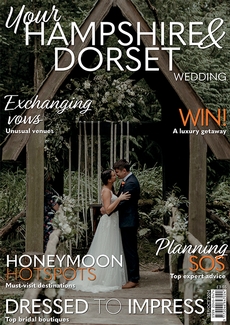 Your Hampshire and Dorset Wedding magazine, Issue 106