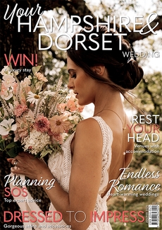 Your Hampshire and Dorset Wedding magazine, Issue 108